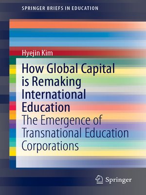 cover image of How Global Capital is Remaking International Education